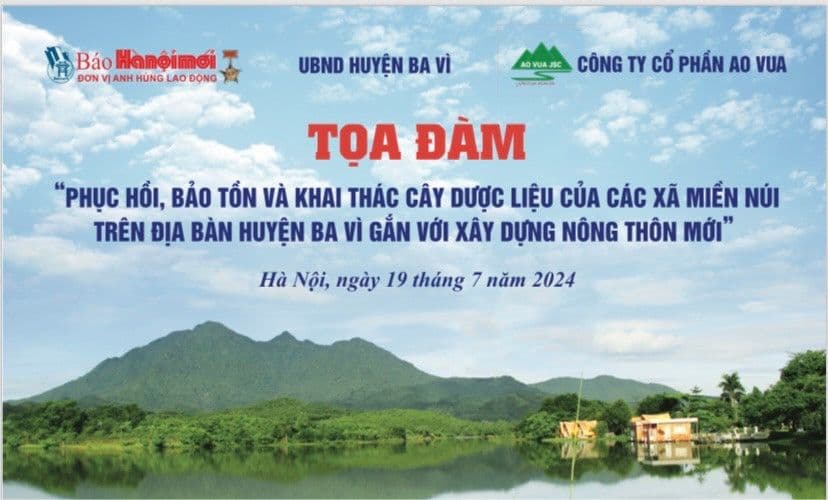 Tọa đàm về phục hồi, bảo tồn và khai thác cây dược liệu tại Ba Vì